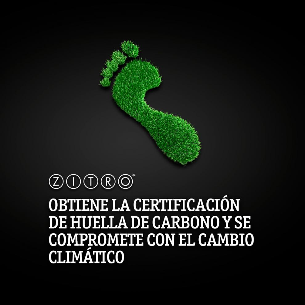 Buenas noticias de ZITRO: 
Obtiene la Certificación de Huella de Carbono y se compromete con el cambio climático