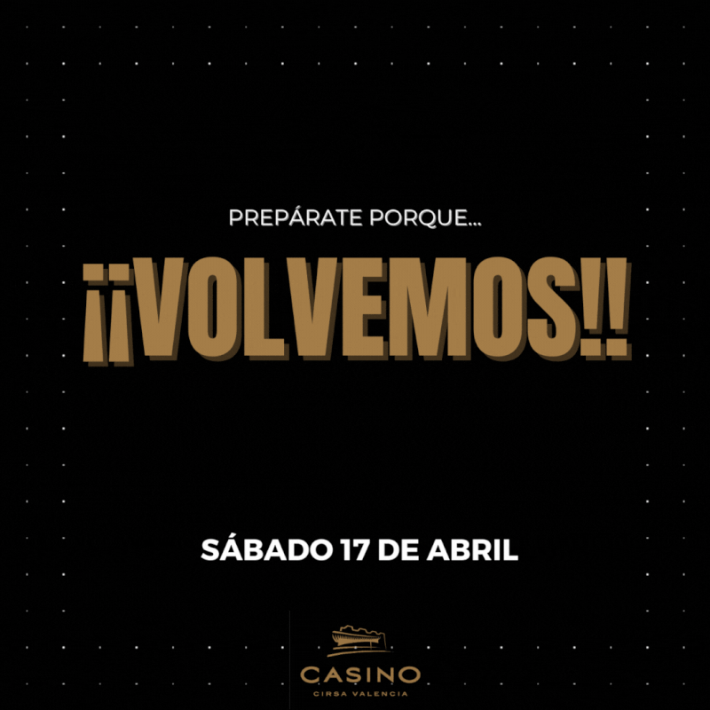 El Casino Cirsa Valencia anuncia su reapertura mañana sábado día 17 de abril