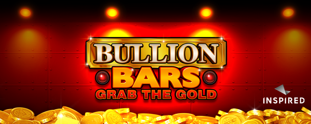  Inspired Entertainment lanza al mercado la slot Bullion Bars - Grab the Gold ™