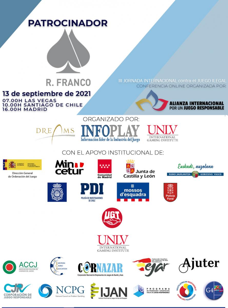 SEGUIMOS SUMANDO!!
R FRANCO: Un grande de la industria se une como patrocinador de la Tercera y la Cuarta Jornada Internacional contra el Juego Ilegal