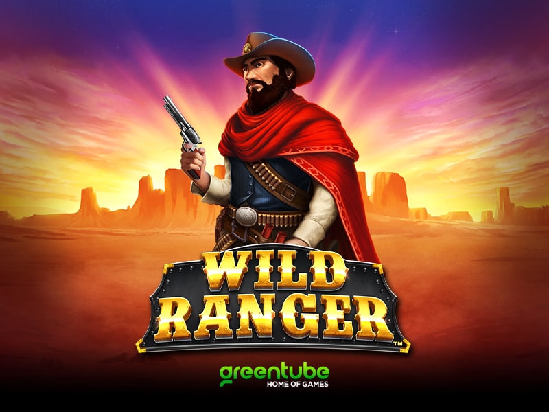  Greentube lanza un nuevo juego de casino en línea: Wild Ranger™
