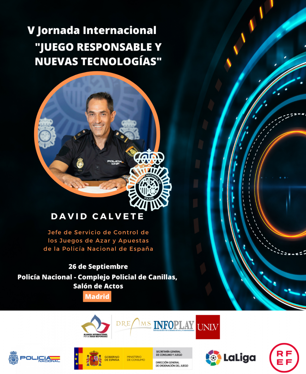  David Calvete, nuevo Jefe de Servicio de Control de los Juegos de Azar y Apuestas de la Policía Nacional, moderará los debates y ponencias de la V Jornada Internacional por el Juego Responsable