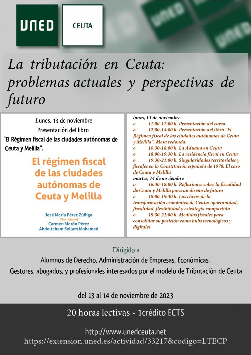 IMPORTANTE CITA: La UNED y Ceuta convocan jornadas sobre fiscalidad para atraer empresas tecnológicas