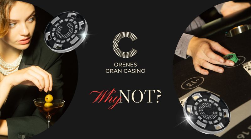 Orenes Gran Casino transforma su Imagen con nuevo lema: Why Not?