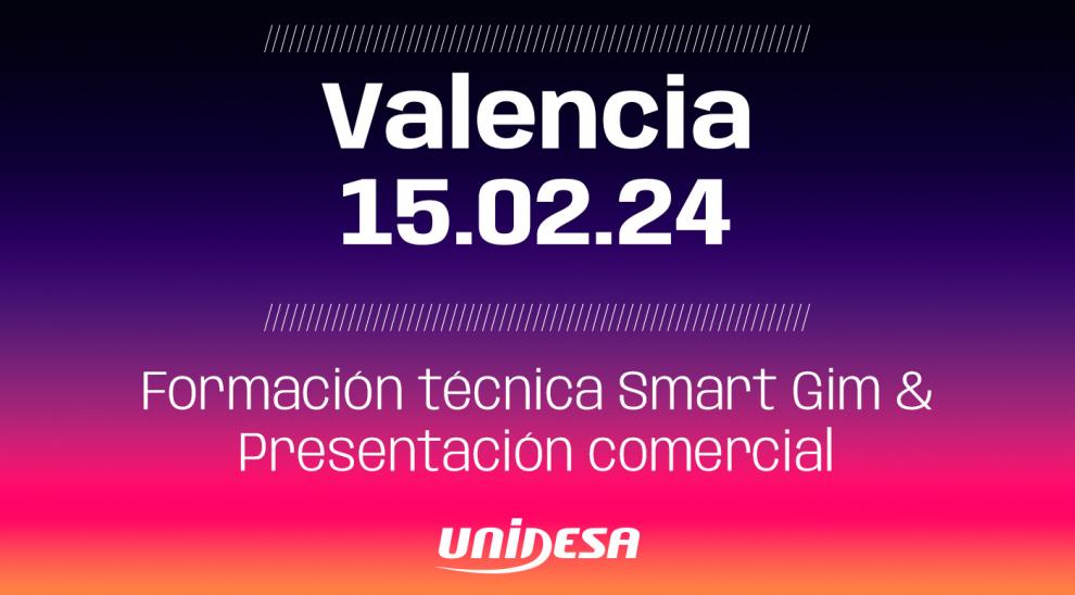 ¡Atención Operadores de Valencia! 
Unidesa llega con sus novedades 