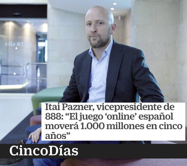 Itai Pazner, vicepresidente de 888: “El juego online en España moverá 1.000 millones en cinco años”