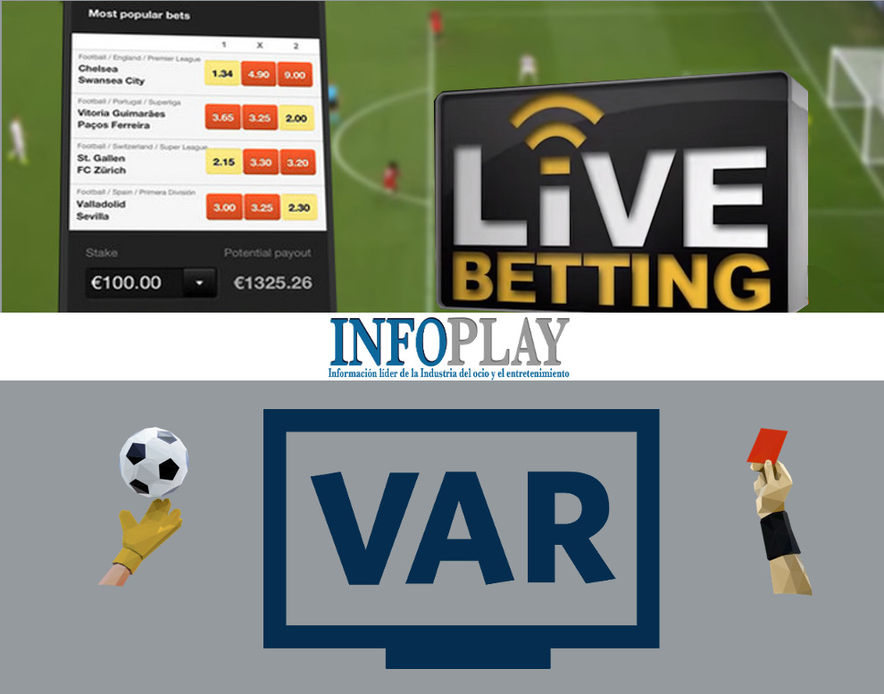 ESPECIAL EXCLUSIVO ¿Cómo afecta el VAR a las apuestas en directo presenciales y online?