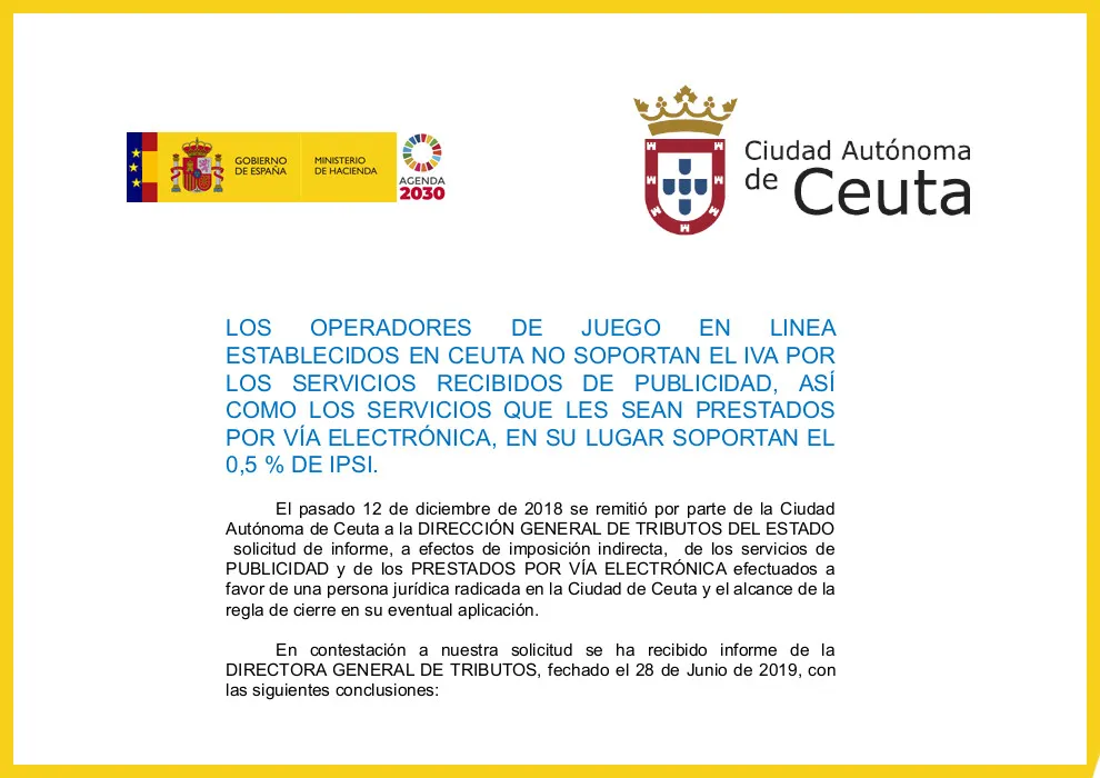 La Dirección General de Tributos del Estado aclara los requisitos fiscales a los operadores de juego en Ceuta