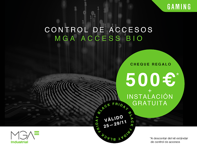 El BlackFriday llega al control de acceso MGA ACCESS BIO 