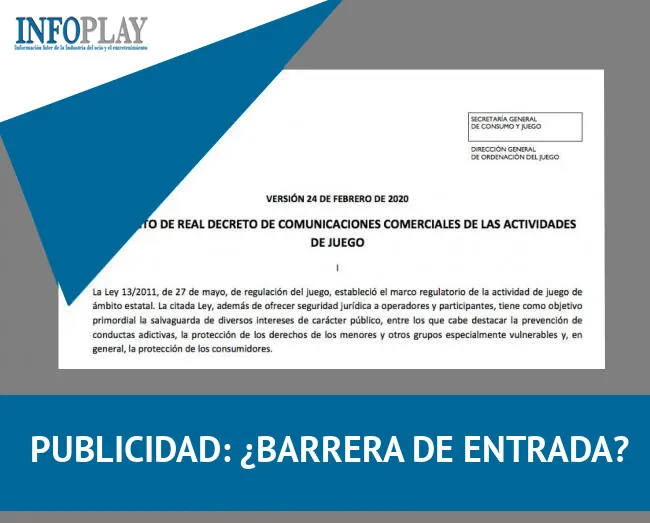 ESPECIAL EXCLUSIVO | El nuevo Decreto de Publicidad de Juego Online como barrera de entrada para operadores