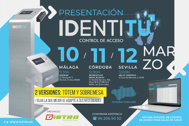 10, 11 y 12 de Marzo cita con  IDENTITU de Gistra en Andalucía  
