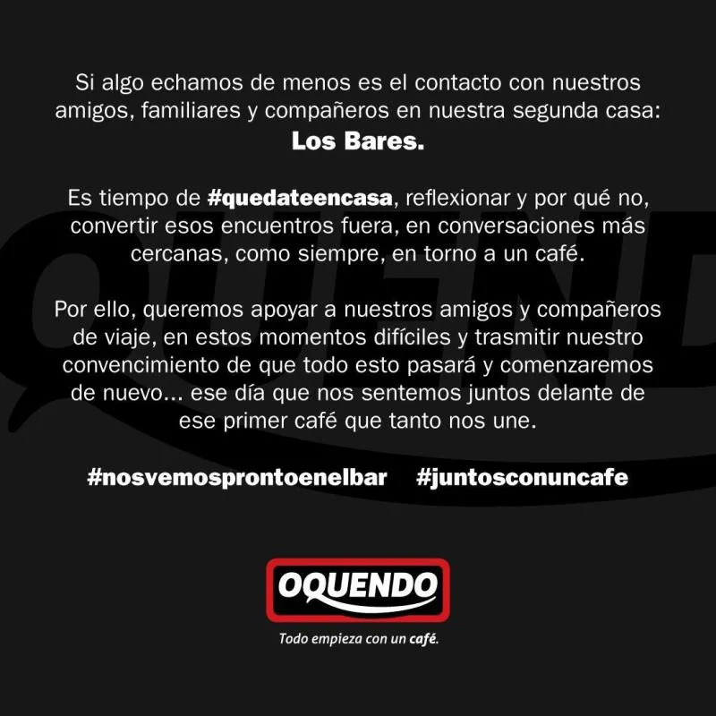 'Nos vemos pronto en el bar', mensaje de apoyo del Grupo DC a través de su marca OQUENDO