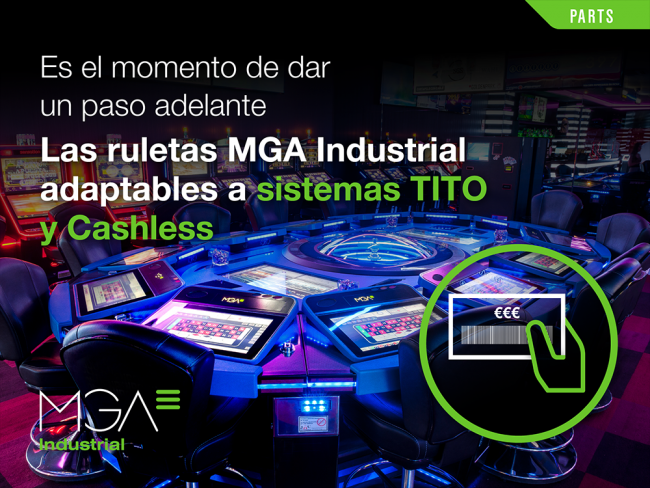 TODAS las ruletas de MGA Industrial, listas para adaptarse a los sistemas Cashless, BITO o TITO