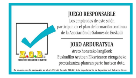 SALONES DE JUEGO DE EUSKADI con el JUEGO RESPONSABLE. MEMORIA DE ACTUACIÓN