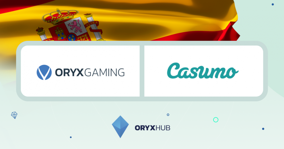 ORYX Gaming strengthens its presence in the Spanish market with Casumo