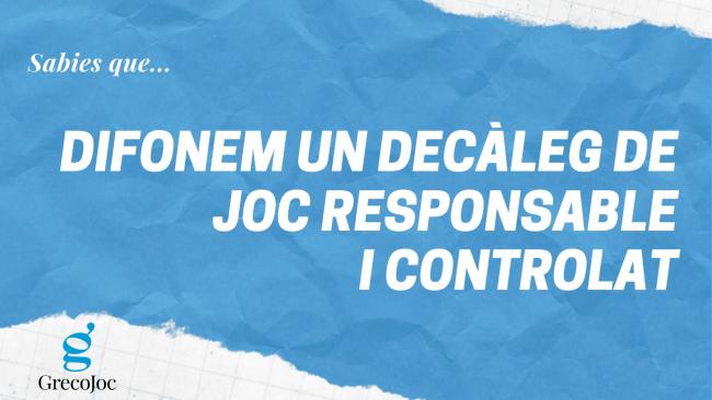 JUEGO RESPONSABLE. GRECOJOC