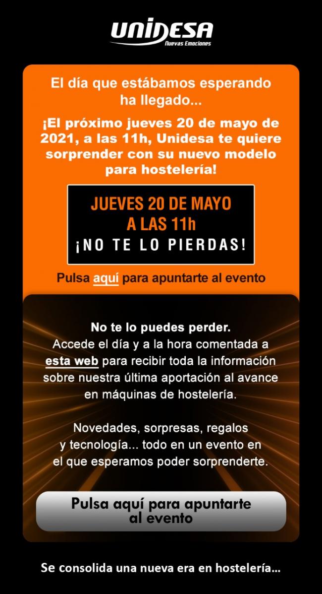  No se pierdan la nueva era en hostelería con UNIDESA: EL DÍA 20 DE MAYO