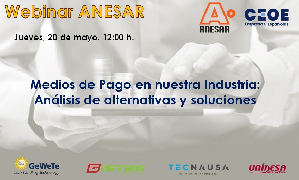 MEDIOS DE PAGO EN LA INDUSTRIA DEL JUEGO. ANESAR