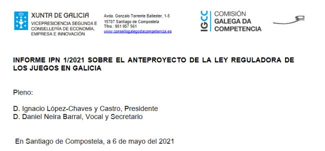 Conclusiones y Recomendaciones de la Comisión Gallega de la Competencia sobre el Anteproyecto de Ley del juego