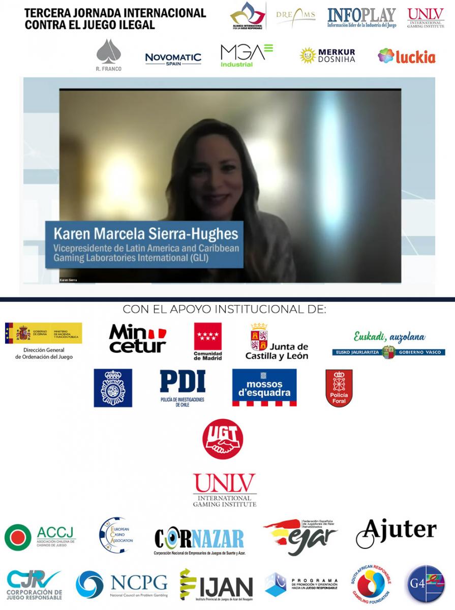 III JORNADA INTERNACIONAL CONTRA EL JUEGO ILEGAL
Karen Marcela Sierra-Hughes (GLI) y las herramientas tecnológicas para el juego responsable 
(VÍDEO)