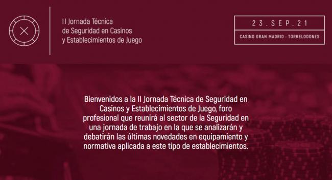 Contenido de la II JORNADA TECNICA DE SEGURIDAD EN CASINOS Y ESTABLECIMIENTOS DE JUEGO
