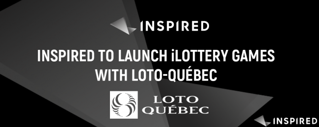 INSPIRED TO LAUNCH iLOTTERY GAMES WITH LOTO-QUÉBEC