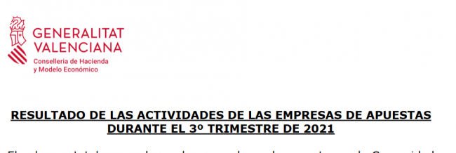 La Generalitat Valenciana publica el RESULTADO DE LAS ACTIVIDADES DE LAS EMPRESAS DE APUESTAS DURANTE EL 3º TRIMESTRE DE 2021
