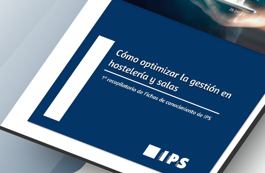 IPS lanza el ebook "Cómo optimizar la gestión en hostelería y salas"