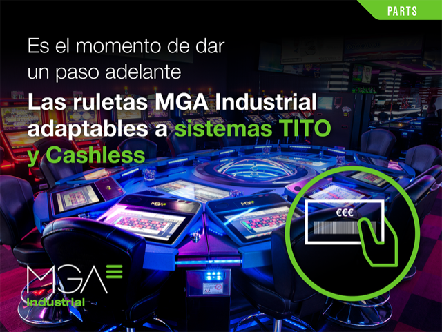Todas las ruletas de MGA Industrial ya pueden adaptar los sistemas Cashless, BITO o TITO