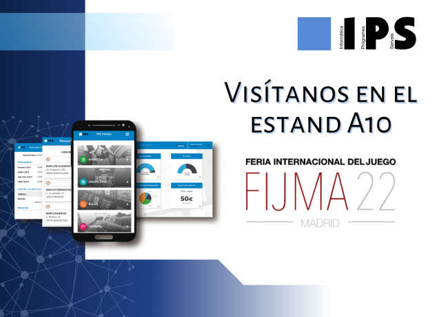  El equipo comercial de IPS estará al completo en FIJMA22 (Vídeos)