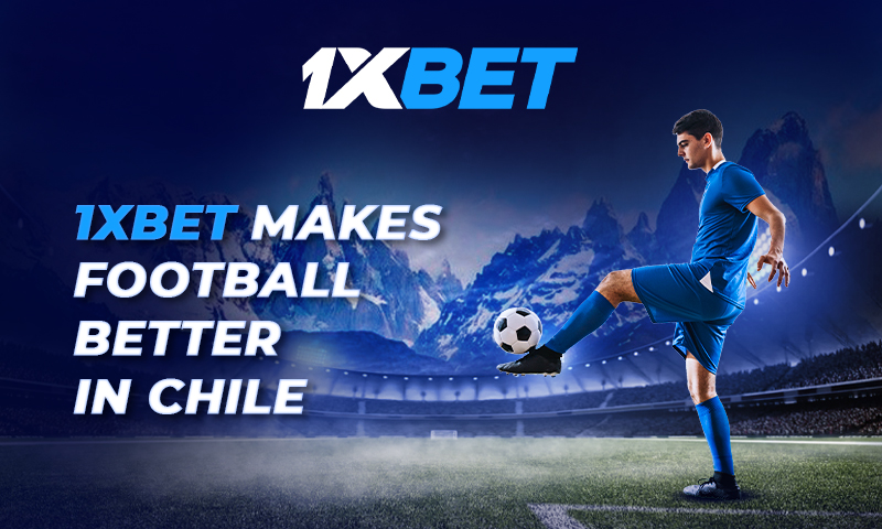  1xBet expands its presence in Chile and will sponsor 138 Chilean football matches for the 2022 season