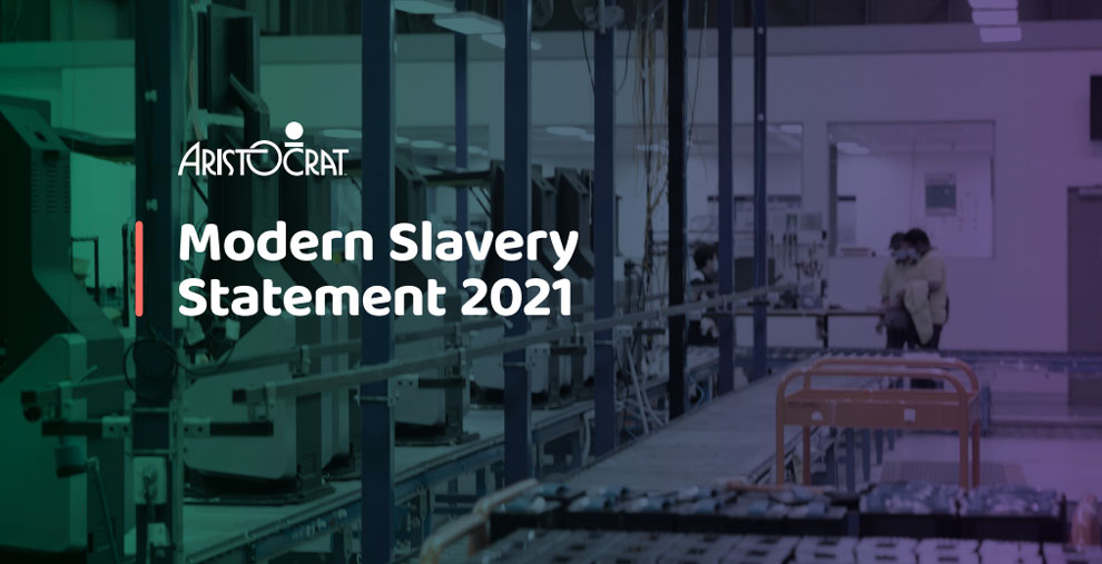  Aristocrat publica su declaración conjunta sobre la esclavitud moderna en el Reino Unido y Australia de 2021