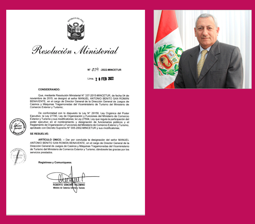 Manuel Antonio San Román cesa como Director General Director de Juegos y Casino y Máquinas Tragamonedas del Ministerio de Comercio de Perú