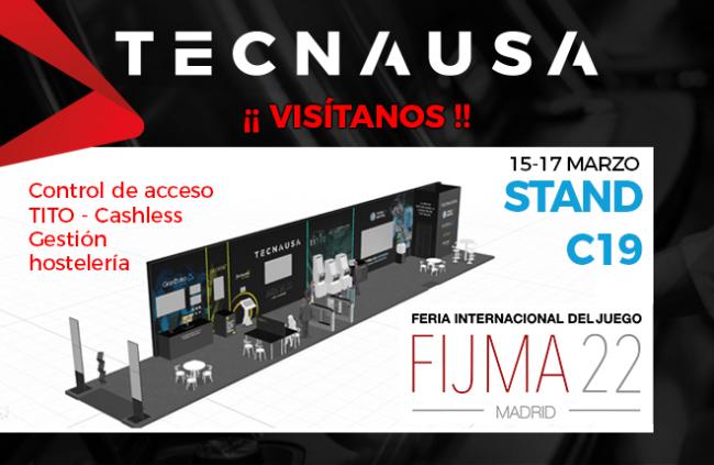 TECNAUSA EN FIJMA22: VEAN LAS NOVEDADES ¡TE ESPERAMOS!