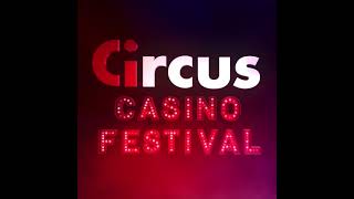 CIRCUS ofrece a sus clientes 17 días de fiesta. VíDEO