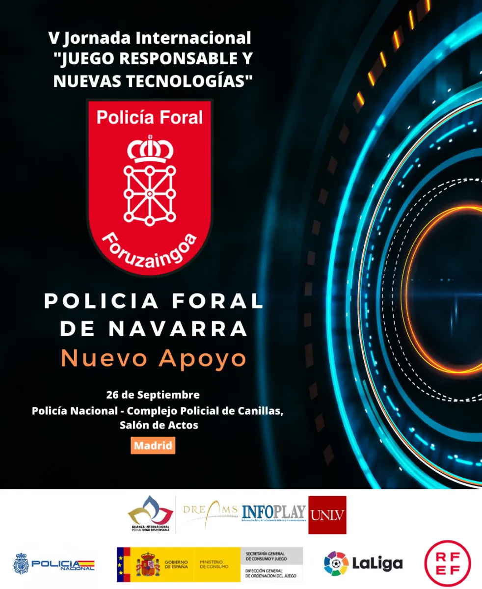 La Policía Foral de Navarra confirma su apoyo a la V Jornada Internacional por el Juego Responsable
