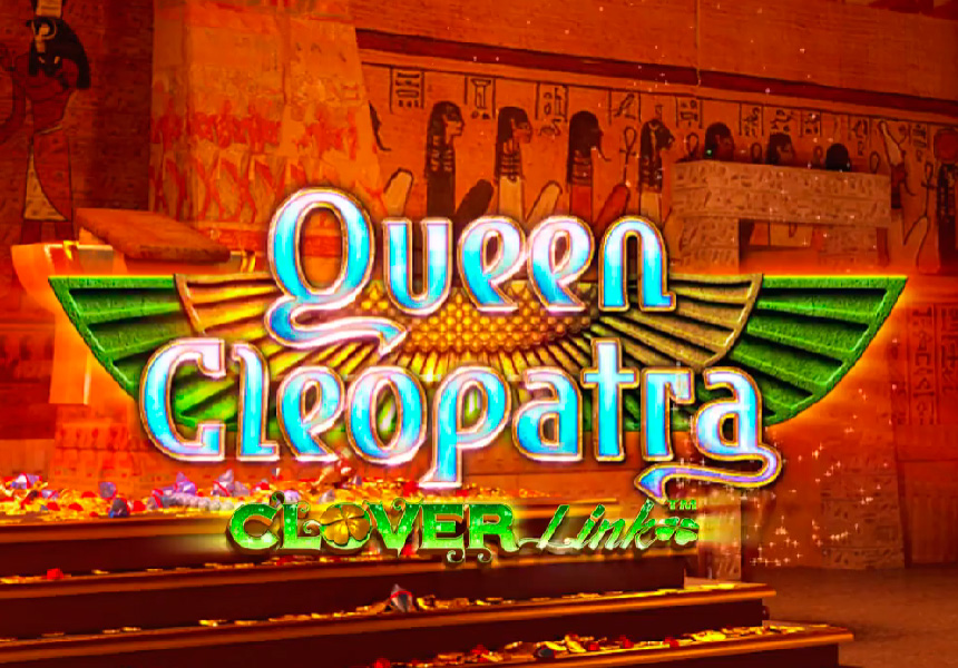  QUEEN CLEOPATRA, uno de los ocho títulos de la espectacular Clover Link distribuida por NOVOMATIC Spain (Vídeo)