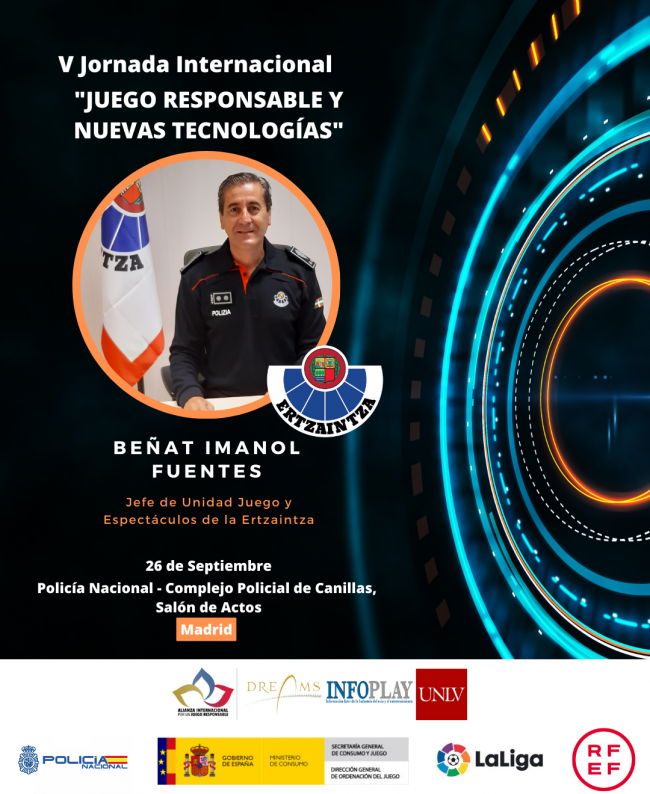 JUEGO RESPONSABLE. Beñat Imanol Fuentes, Jefe de Unidad Juego y Espectáculos de la Ertzaintza, se suma como ponente de la V Jornada Internacional 