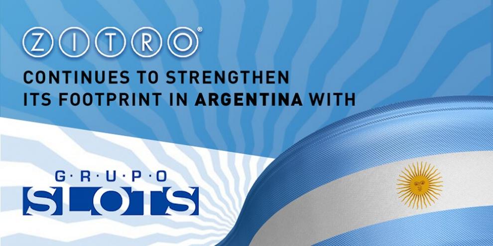 ZITRO continues to strengthen its footprint in Argentina through partnership with Grupo Slots