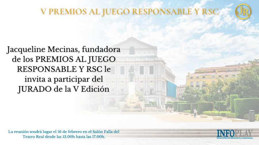 JURADO, PREMIOS JUEGO RESPONSABLE, JACQUELINE MECINAS, TEATRO REAL