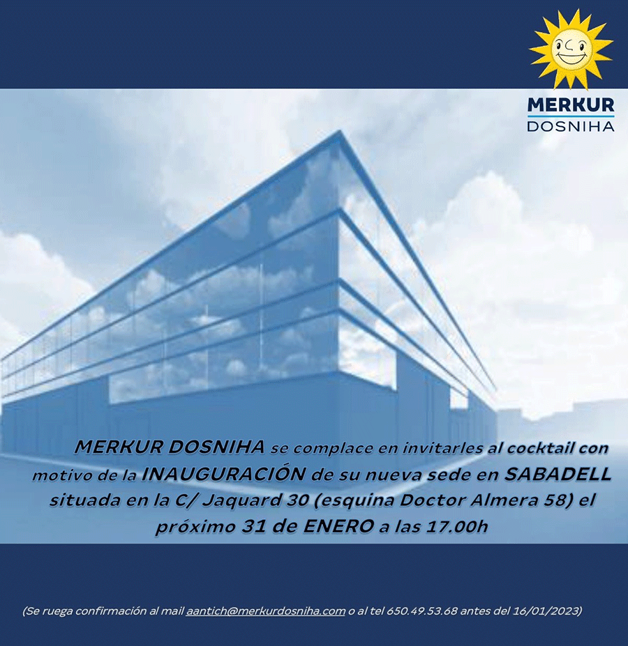 MERKUR DOSNIHA inaugura su nueva delegación en SABADELL