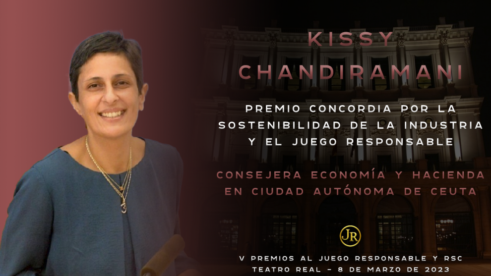 V PREMIOS JUEGO RESPONSABLE Y RSC PREMIO CONCORDIA por la SOSTENIBILIDAD de la Industria y el JUEGO RESPONSABLE KISSY CHANDIRAMANI