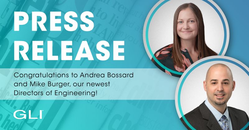 Gaming Laboratories International (GLI®) Promotes Andrea Bossard and Mike Burger to Directors of Engineering