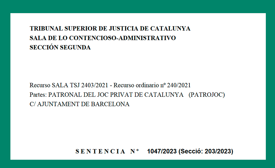 SALONES DE JUEGO, AYUNTAMIENTO DE BARCELONA, SENTENCIA, TRIBUNAL SUPERIOR DE JUSTICIA DE CATALUNYA