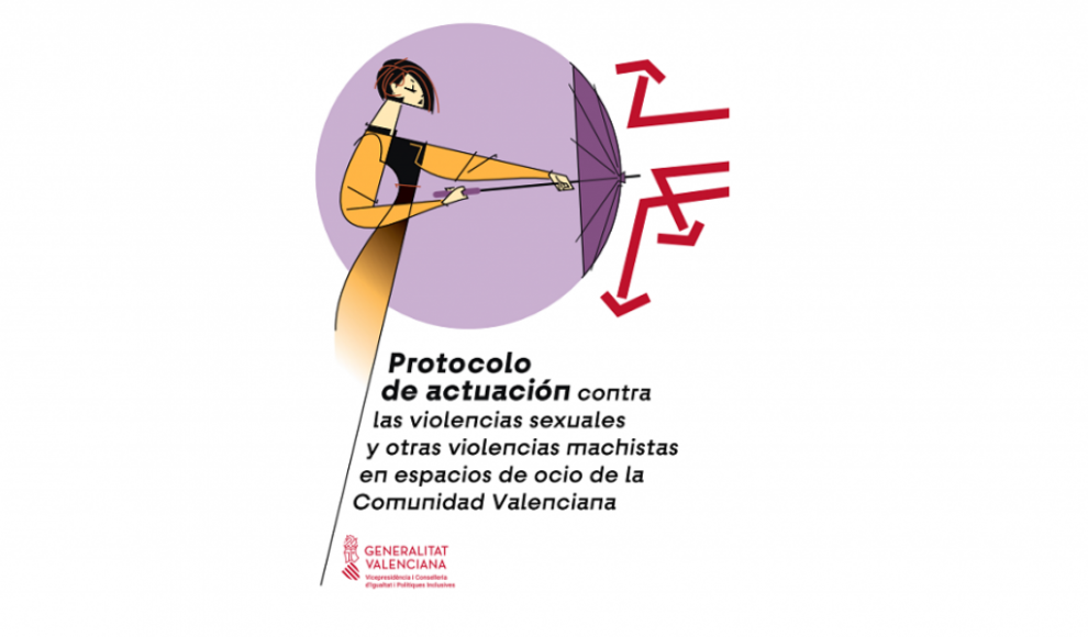 Se publica el PROTOCOLO DE ACTUACIÓN CONTRA LAS VIOLENCIAS SEXUALES Y OTRAS VIOLENCIAS MACHISTAS en espacios de ocio y recreativos de la Comunidad Valenciana