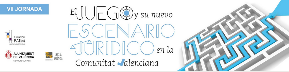 Convocada una jornada sobre El Juego y su Nuevo Escenario Jurídico en la Comunitat Valenciana