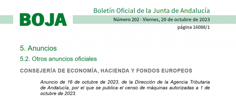 Hoy en el BOJA, censo de máquinas autorizadas hasta el 1 de octubre de 2023