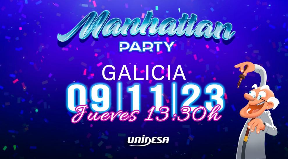 ¡UNIDESA anuncia la esperada MANHATTAN PARTY en Galicia!