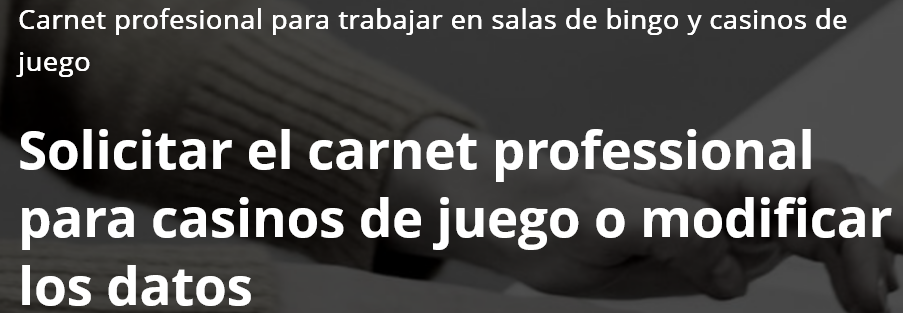 CATALUNYA: Agilización del proceso de Solicitud del Carnet Profesional para Salas de Bingo y Casinos