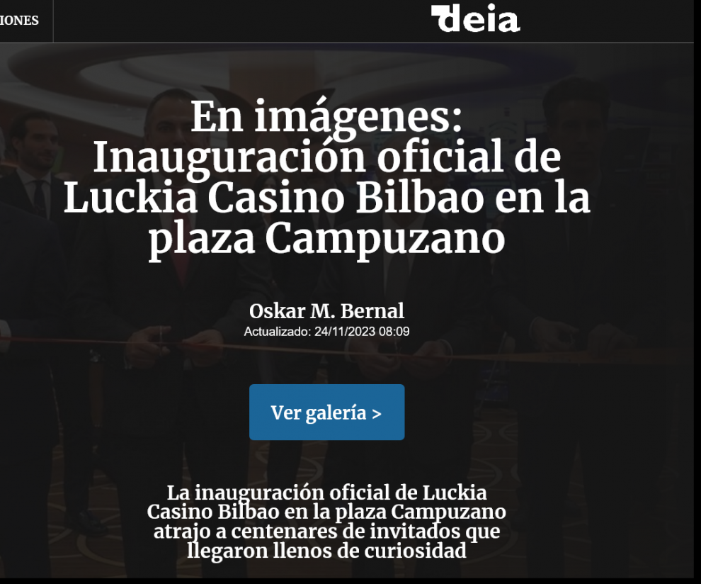 Inauguración del Nuevo Casino Luckia Bilbao: El acontecimiento social del año en Bilbao